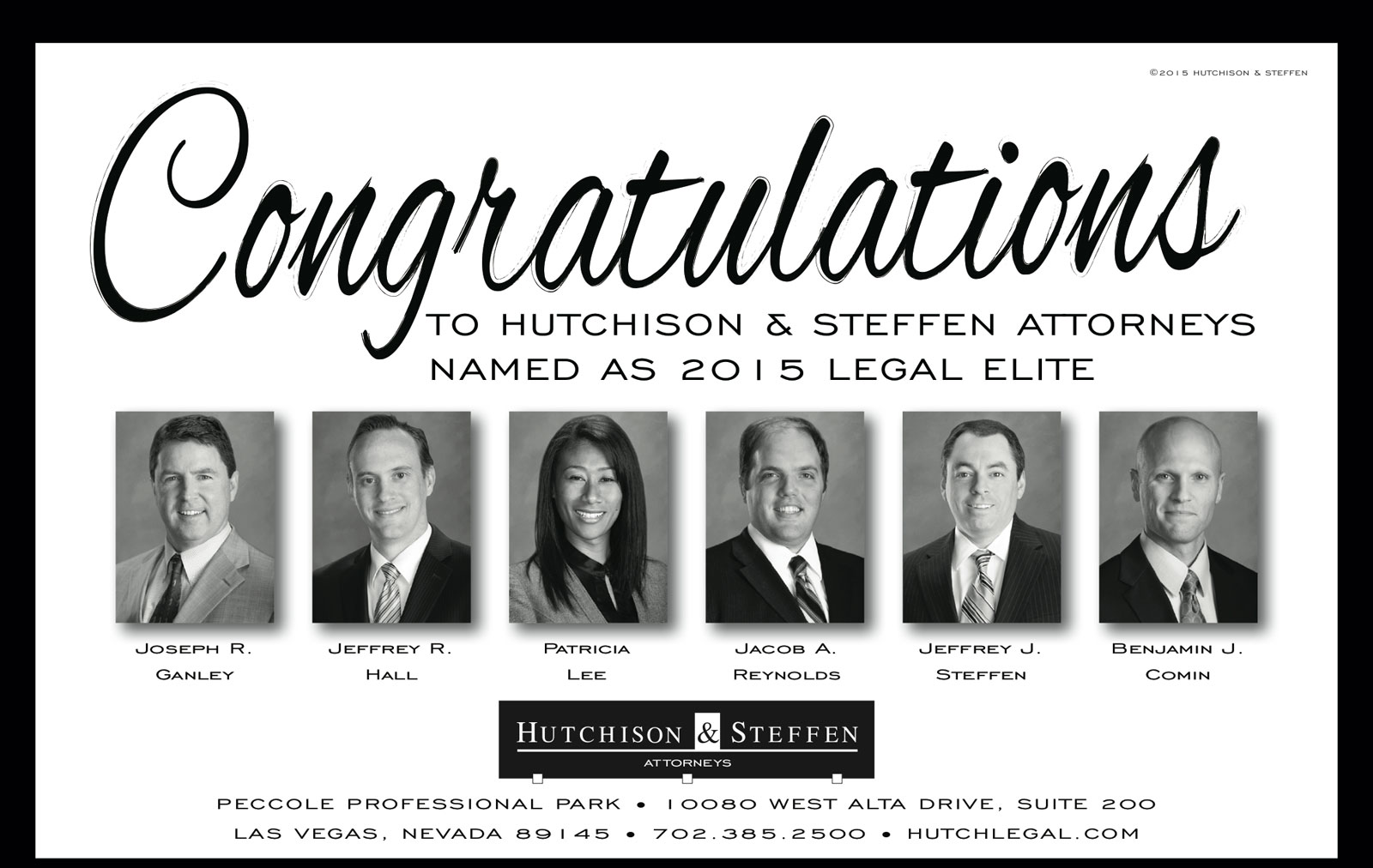 Six Hutchison & Steffen Attorneys named Legal Elite | Hutchison & Steffen  Full Service Law Firm